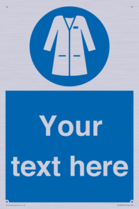 Custom Mandatory: Wear laboratory coat